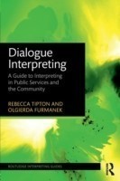 Dialogue Interpreting : A Guide to Interpreting in Public Services and the Community