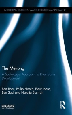 Mekong: A Socio-legal Approach to River Basin Development