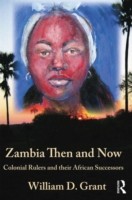 Zambia Then And Now