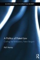 Politics of Patent Law