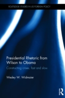 Presidential Rhetoric from Wilson to Obama