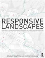 Responsive Landscapes