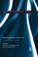 Banking Systems in the Crisis