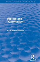 Kipling and Orientalism (Routledge Revivals)