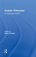 Analytic Philosophy An Interpretive History