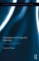 Translation and Linguistic Hybridity Constructing World-View
