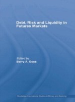 Debt, Risk and Liquidity in Futures Markets