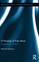 Prosody of Free Verse Explorations in Rhythm
