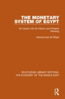 Monetary System of Egypt (RLE Economy of Middle East)