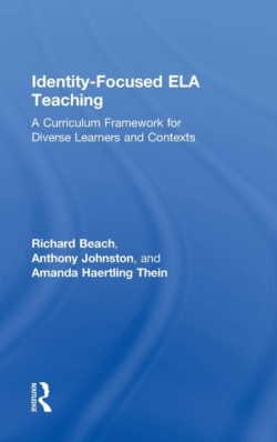 Identity-Focused ELA Teaching