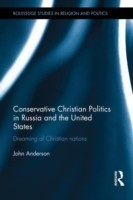 Conservative Christian Politics in Russia and the United States