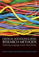 Critical Sociolinguistic Research Methods