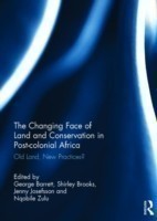 Changing Face of Land and Conservation in Post-colonial Africa