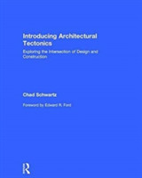 Introducing Architectural Tectonics