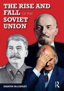 Rise and Fall of the Soviet Union