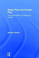 Stage-Play and Screen-Play