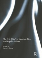 'Evil Child' in Literature, Film and Popular Culture