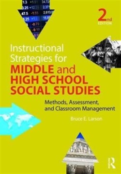 Instructional Strategies for Middle and High School Social Studies