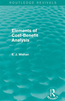 Elements of Cost-Benefit Analysis (Routledge Revivals)