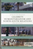 Celebrity Humanitarianism and North-South Relations