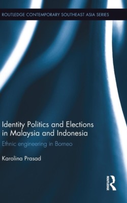 Identity Politics and Elections in Malaysia and Indonesia