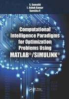 Computational Intelligence Paradigms for Optimization Problems Using MATLAB®/SIMULINK®