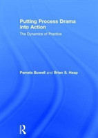 Putting Process Drama into Action