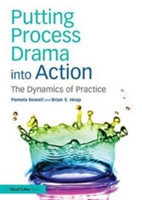 Putting Process Drama into Action