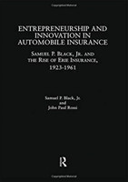 Entrepreneurship and Innovation in Automobile Insurance