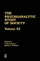 Psychoanalytic Study of Society, V. 13