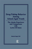 Drug-Taking Behavior Among School-Aged Youth