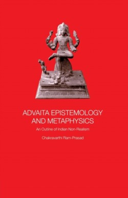 Advaita Epistemology and Metaphysics