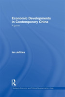 Economic Developments in Contemporary China