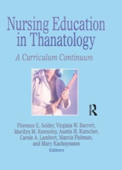 Nursing Education in Thanatology