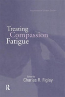 Treating Compassion Fatigue