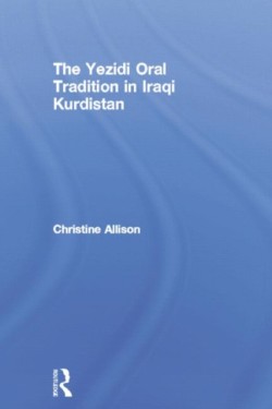 Yezidi Oral Tradition in Iraqi Kurdistan