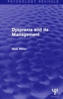 Dyspraxia and its Management (Psychology Revivals)