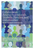 Collaboration Among Professionals, Students, Families, and Communities