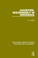 Counter-Insurgency in Rhodesia (RLE: Terrorism and Insurgency)