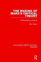 Making of Marx's Critical Theory
