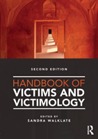Handbook of Victims and Victimology*