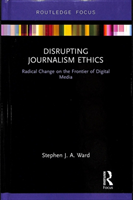 Disrupting Journalism Ethics