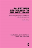 Palestinian Leadership on the West Bank