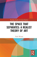 Space that Separates: A Realist Theory of Art