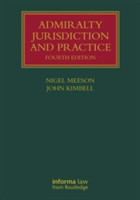 Admiralty Jurisdiction and Practice