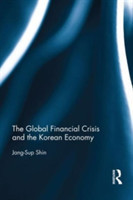 Global Financial Crisis and the Korean Economy