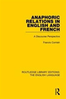 Anaphoric Relations in English and French A Discourse Perspective