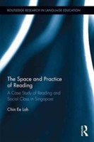Space and Practice of Reading A Case Study of Reading and Social Class in Singapore