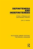 Definiteness and Indefiniteness A Study in Reference and Grammaticality Prediction