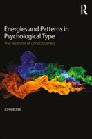 Energies and Patterns in Psychological Type The Reservoir of Consciousness